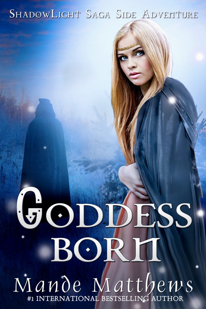 Goddess Born - A ShadowLight Side Adventure